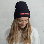 Stay Tuned Cuffed Beanie