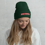 Stay Tuned Cuffed Beanie